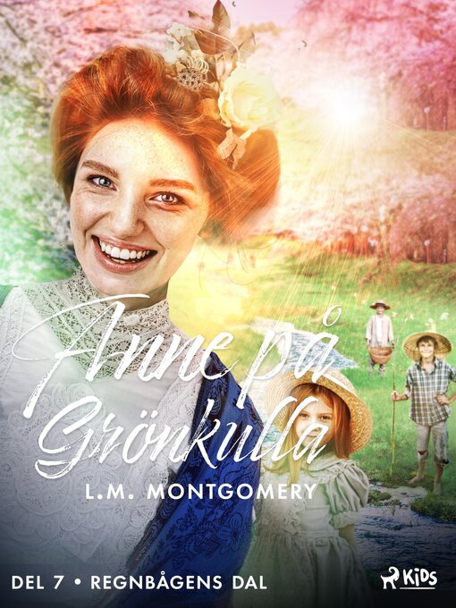 Title details for Regnbågens dal by L.M. Montgomery - Available